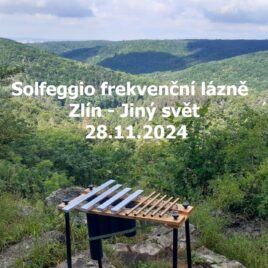 Očistná a uvolňující vibrační lázeň 18 Solfeggio frekvencí – Zlín – čtvrtek 28.11.2024